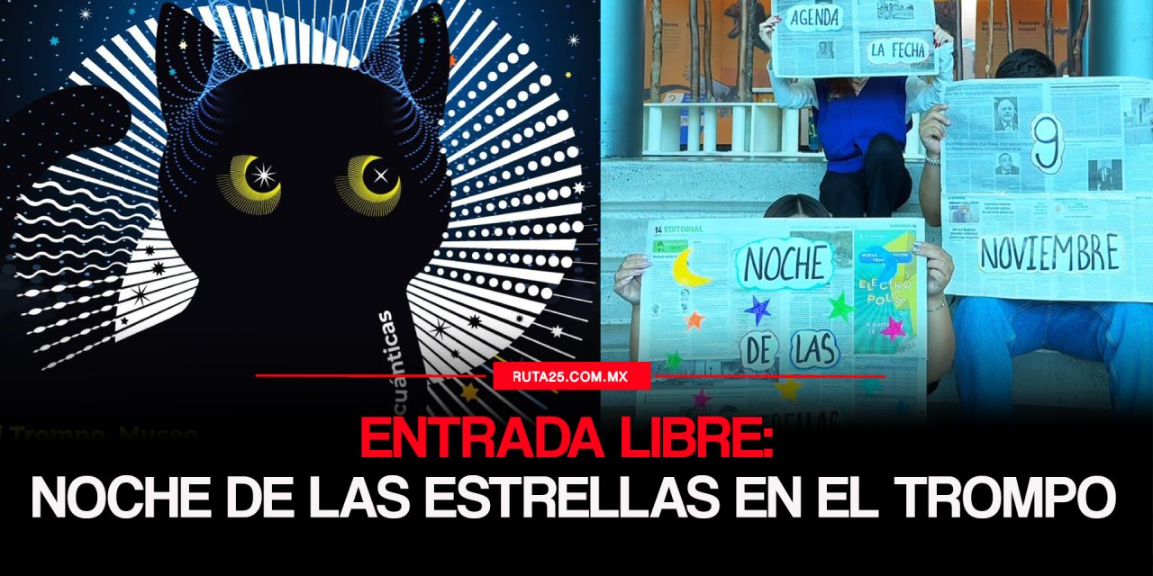 Noche de las Estrellas en Museo El Trompo: Una aventura cósmica para toda la familia