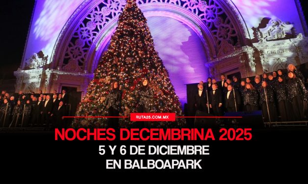 San Diego se ilumina con “Noches Decembrinas 2025” en el Parque Balboa