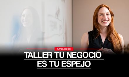 Tijuana: Tu Negocio es tu Espejo en CEART