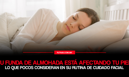 ¿Tu funda de almohada está afectando tu piel? Lo que pocos consideran en su rutina de cuidado facial