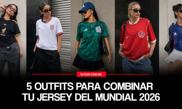 5 outfits para combinar tu jersey del Mundial 2026